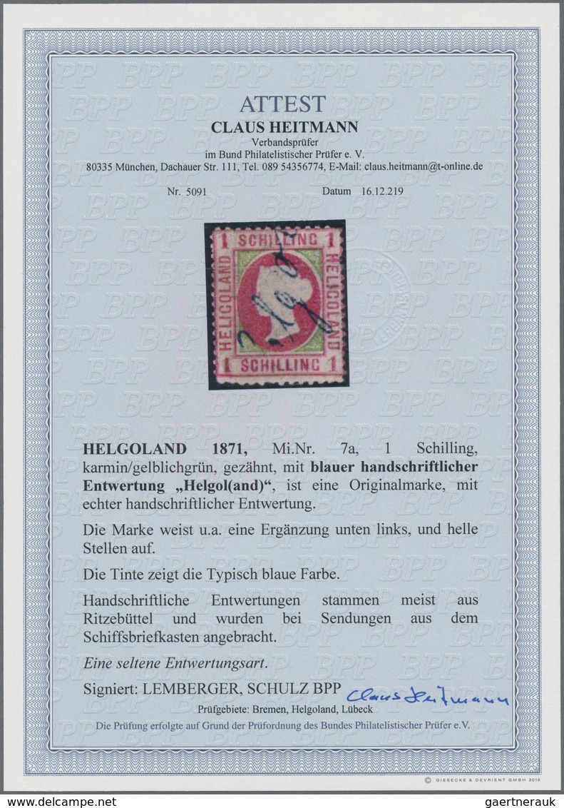 Helgoland - Marken Und Briefe: 1871, 1 S Karmin/gelblichgrün, Gezähnt, Mit Blauer Handschriftlicher - Heligoland