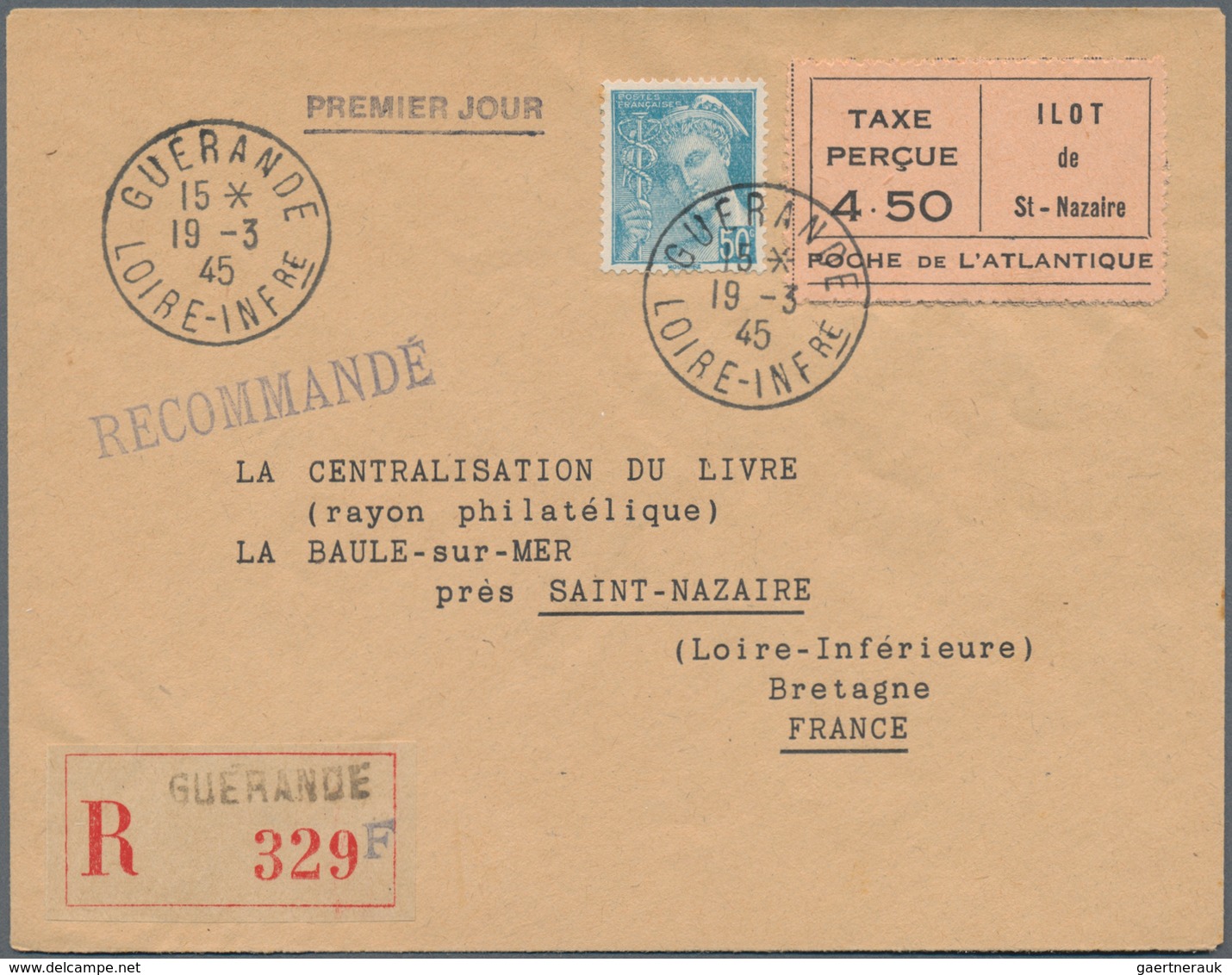 Dt. Besetzung II WK - Frankreich - St. Nazaire: 1945, Drei R-Briefe Mit Geührenzetteln In Den Angege - Occupation 1938-45