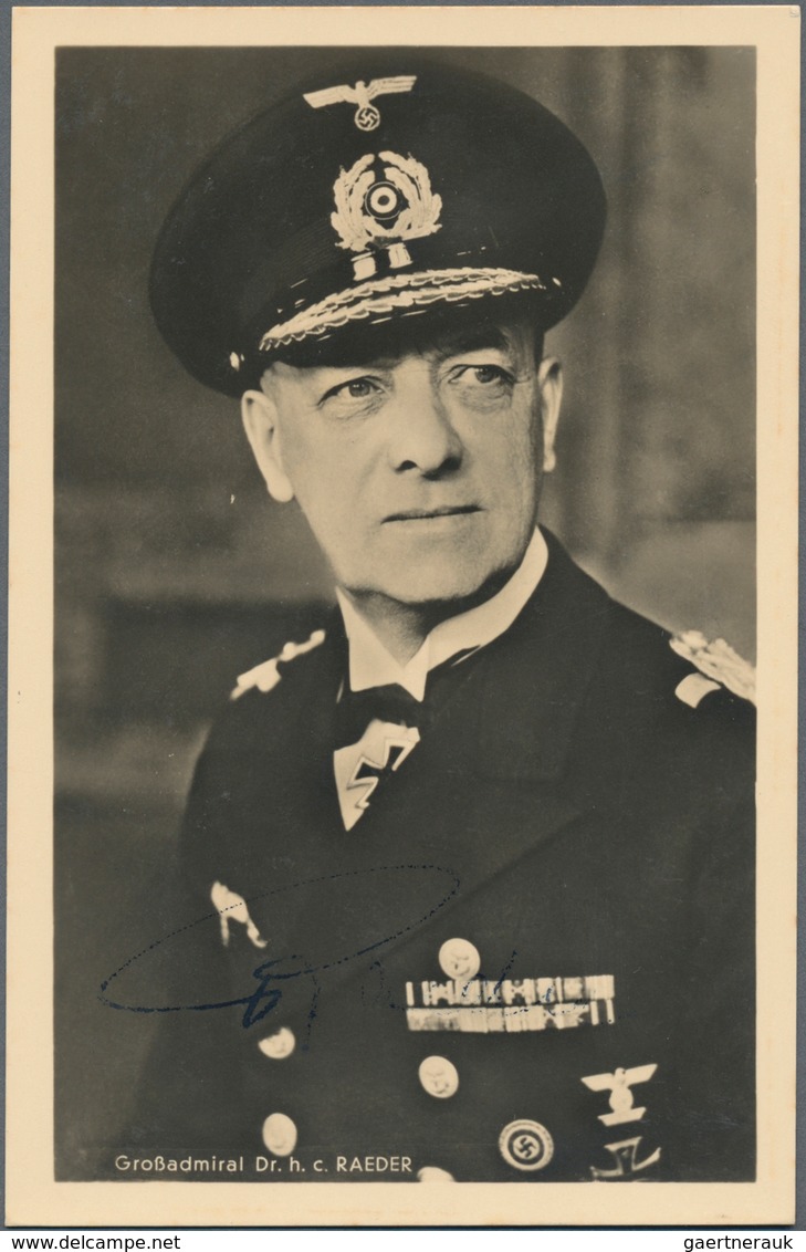 Ansichtskarten: Propaganda: RITTERKREUZTRÄGER, Großadmiral Dr. H.c. RAEDER Mit Original Unterschrift - Politieke Partijen & Verkiezingen