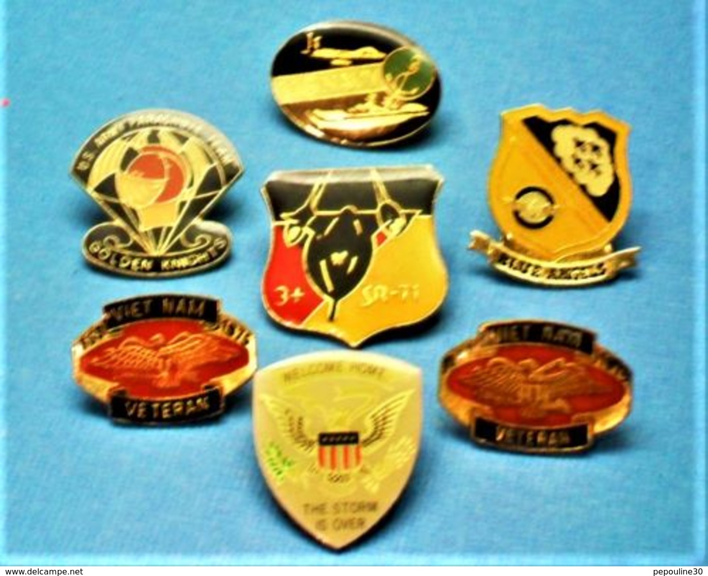 7 PIN'S //  ** THE STORM IS OVER / BLUE ANGELS / US ARMY VETERANS ** - Lots