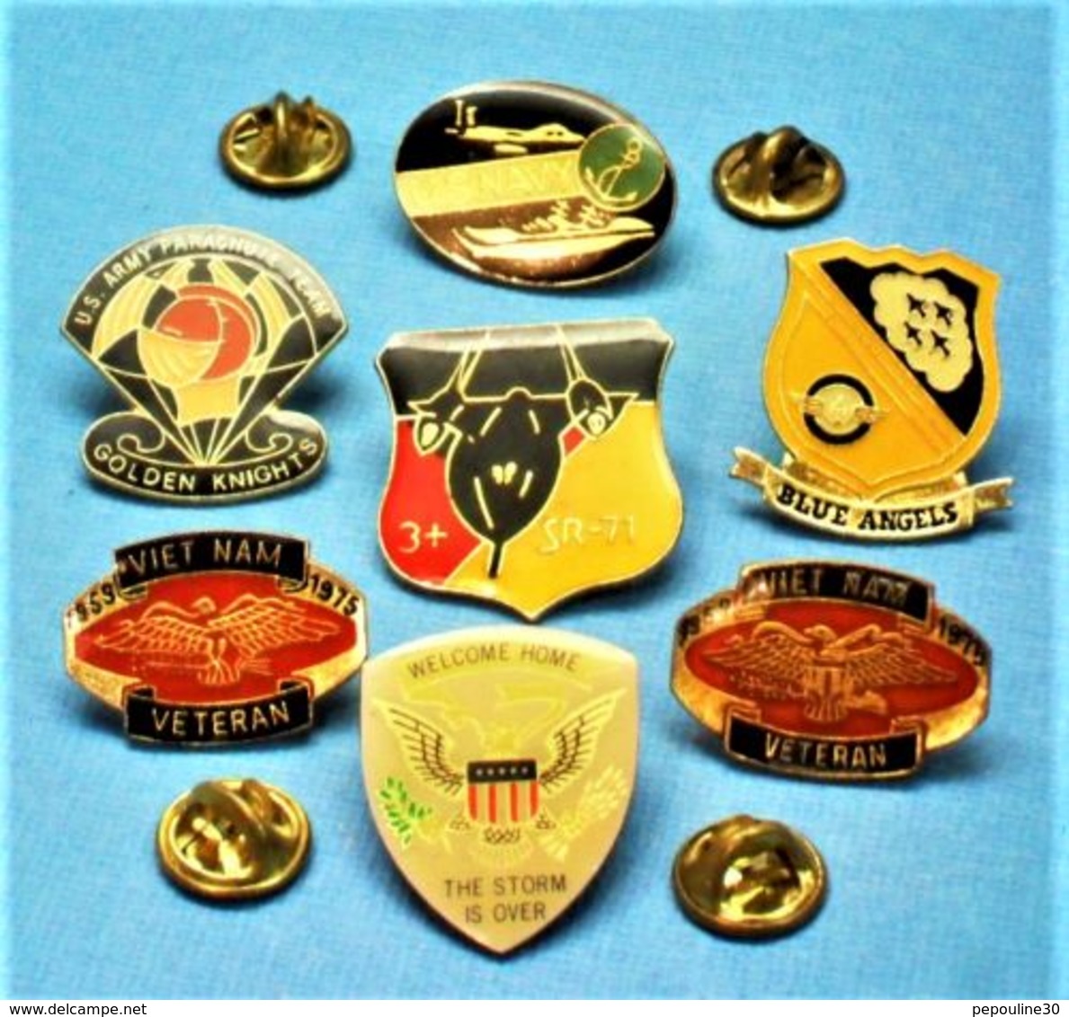 7 PIN'S //  ** THE STORM IS OVER / BLUE ANGELS / US ARMY VETERANS ** - Lots