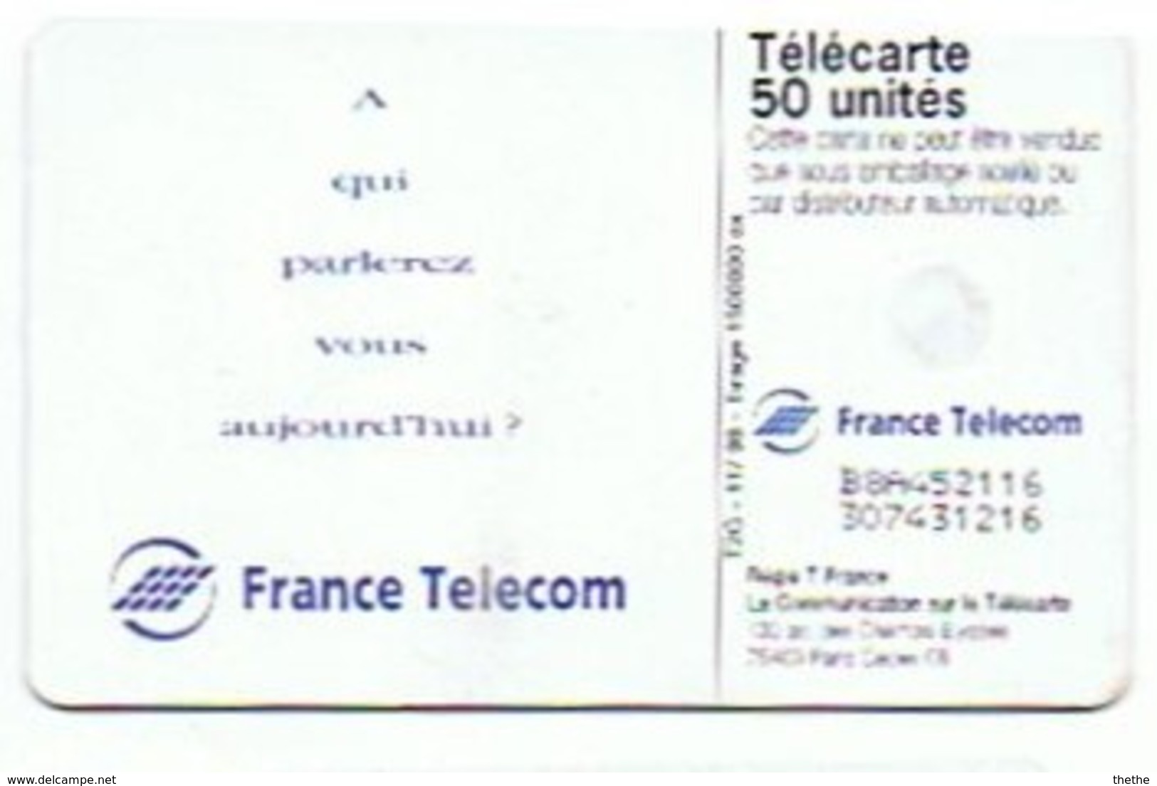 A Qui Parlerez Vous Aujourd'hui ? - 50 Unités - Telecom Operators