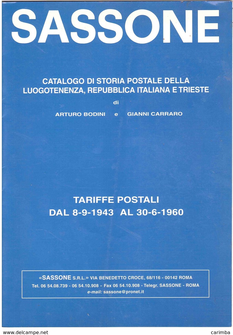 SASSONE TARIFFE POSTALI DAL8-9-43 AL 30-6-160 - Tariffe Postali