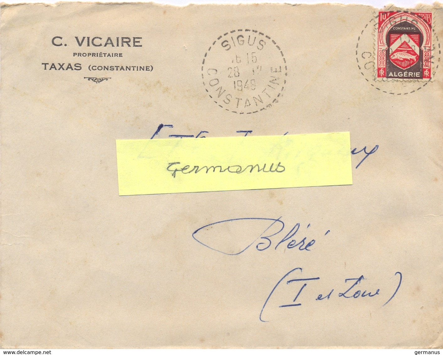 ALGERIE SIGUS CONSTANTINE TàD  RECETTE DISTRIBUTION 28-12-1949 – En-tête C. VICAIRE PROPRIÉTAIRE TAXAS - Cartas & Documentos