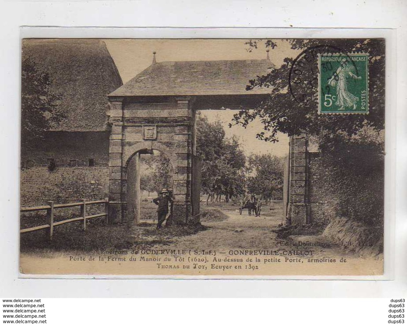 GONFREVILLE CAILLOT - Porte De La Ferme Du Manoir Du Tôt - Très Bon état - Andere & Zonder Classificatie