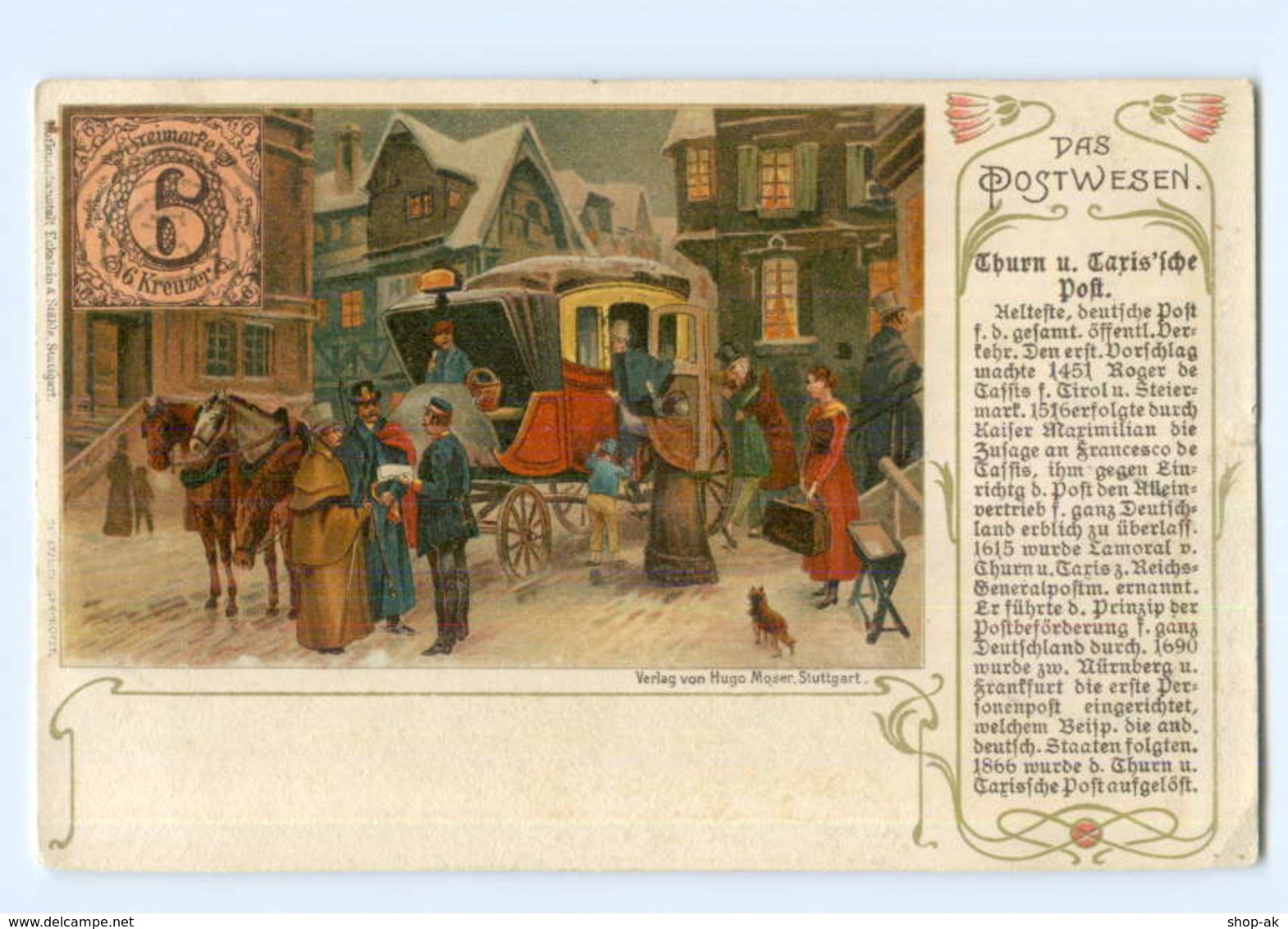 T7571/ Das Postwesen  Thurn U. Taxis`sche Post  Postkutsche Litho AK 1905 - Post & Briefboten