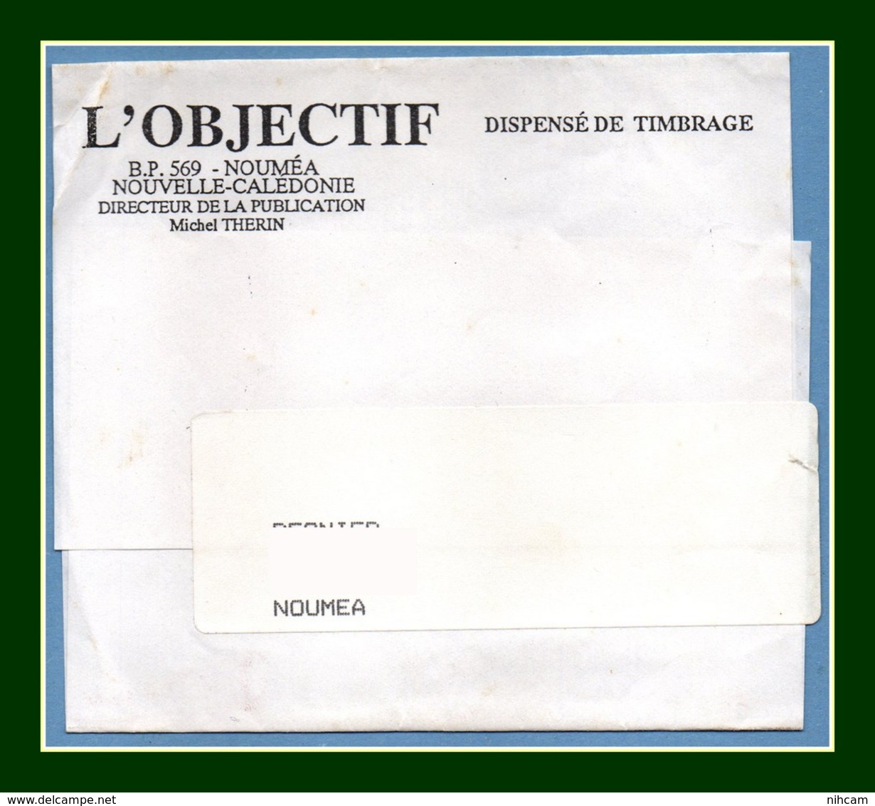 Bande Journal L'Objectif En Franchise Nouméa Nouvelle Calédonie (des Années 80) - Postal Stationery