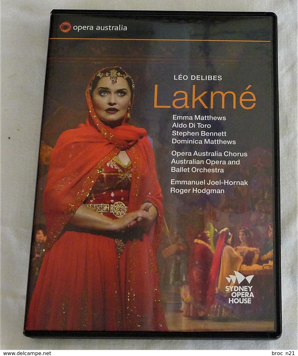 Leo DELIBES, Lakmé, Matthews, Di Toro, Benett, Emmanuel Joël-Hornak, 2012 - Music On DVD