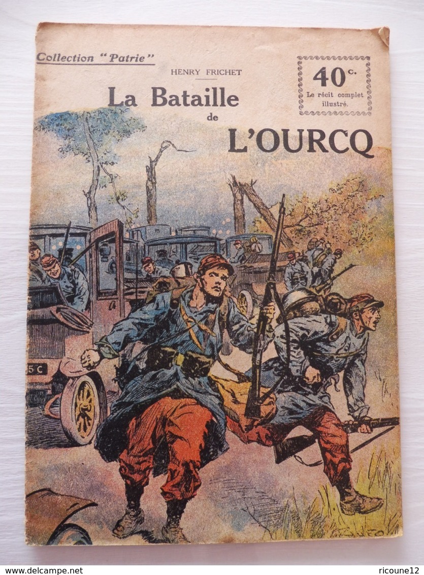 Collection Patrie - Nmr 13- La Bataille De L'Ourcq -Edition Rouff - 1914-18