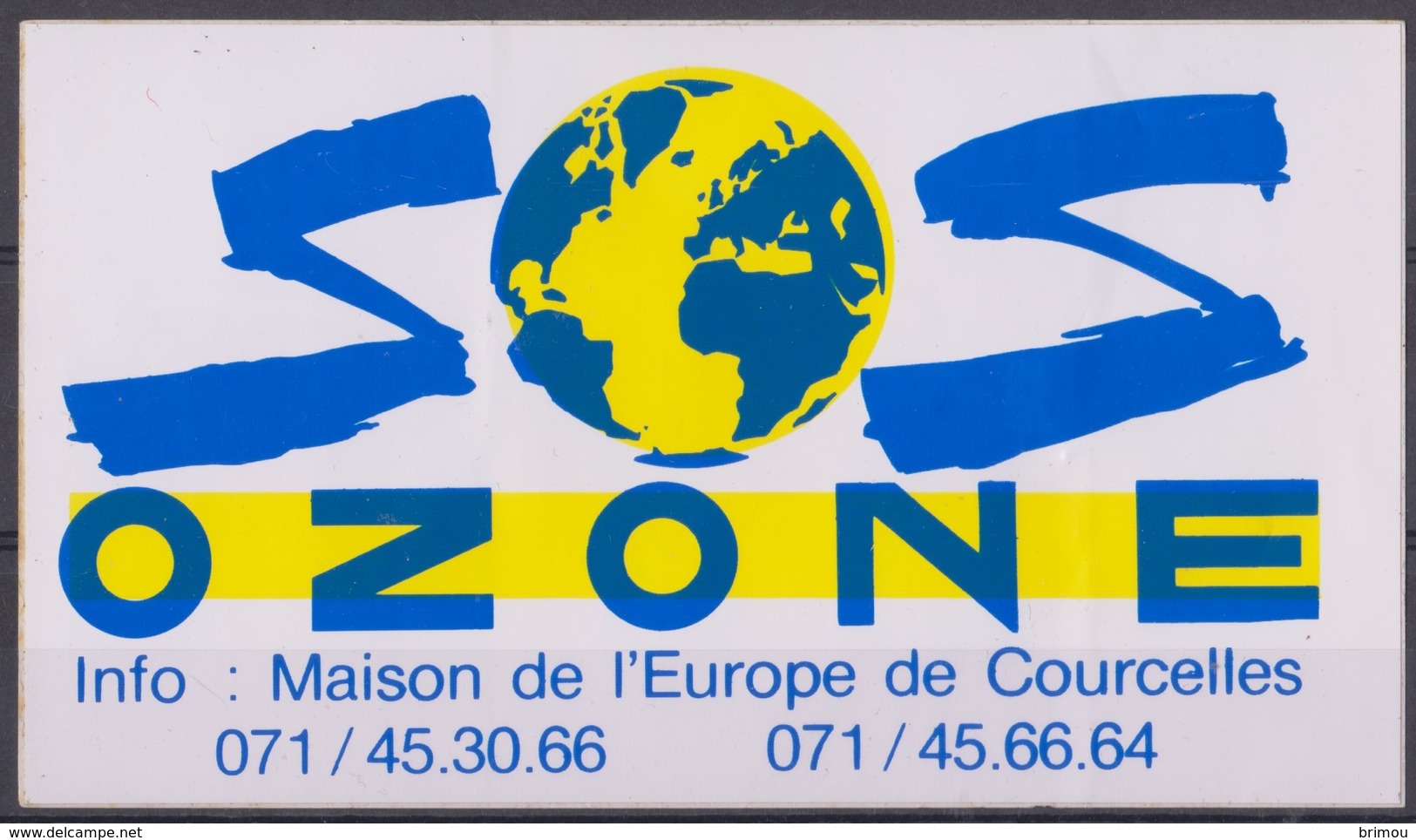 Autocollant, SOS Ozone, Courcelles. - Stickers