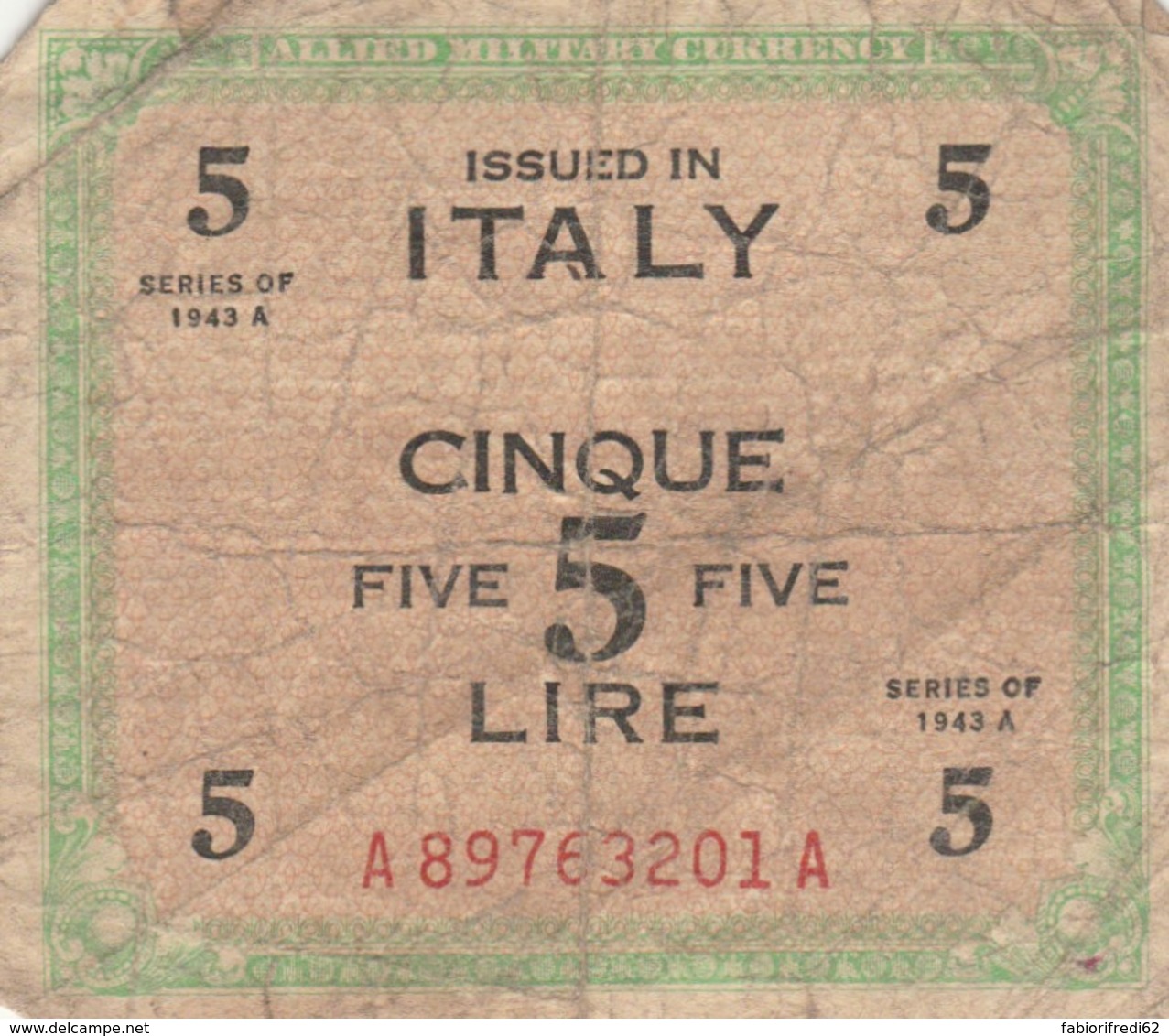 BIGLIETTO  ITALIA 5 LIRE - F (BN173 - Occupazione Alleata Seconda Guerra Mondiale