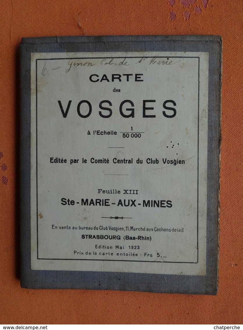 CARTE TOPOGRAPHIQUE DES VOSGES 88 ECHELLE 1/ 50.000 FEUILLE XIII SAINTE MARIE AUX MINES EDITION MAI 1923 ENTOILÉE - Carte Topografiche