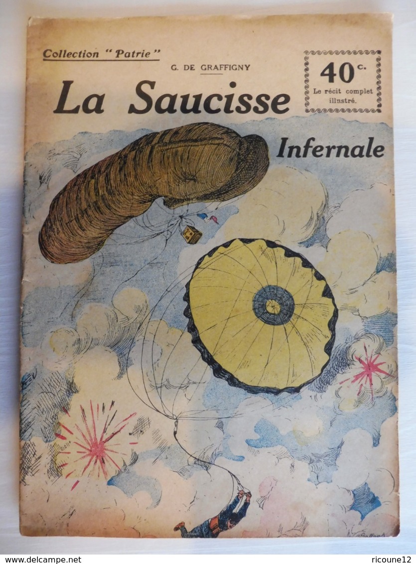 Collection Patrie - Nmr 60 - La Saucisse Infernale -Edition Rouff - 1914-18