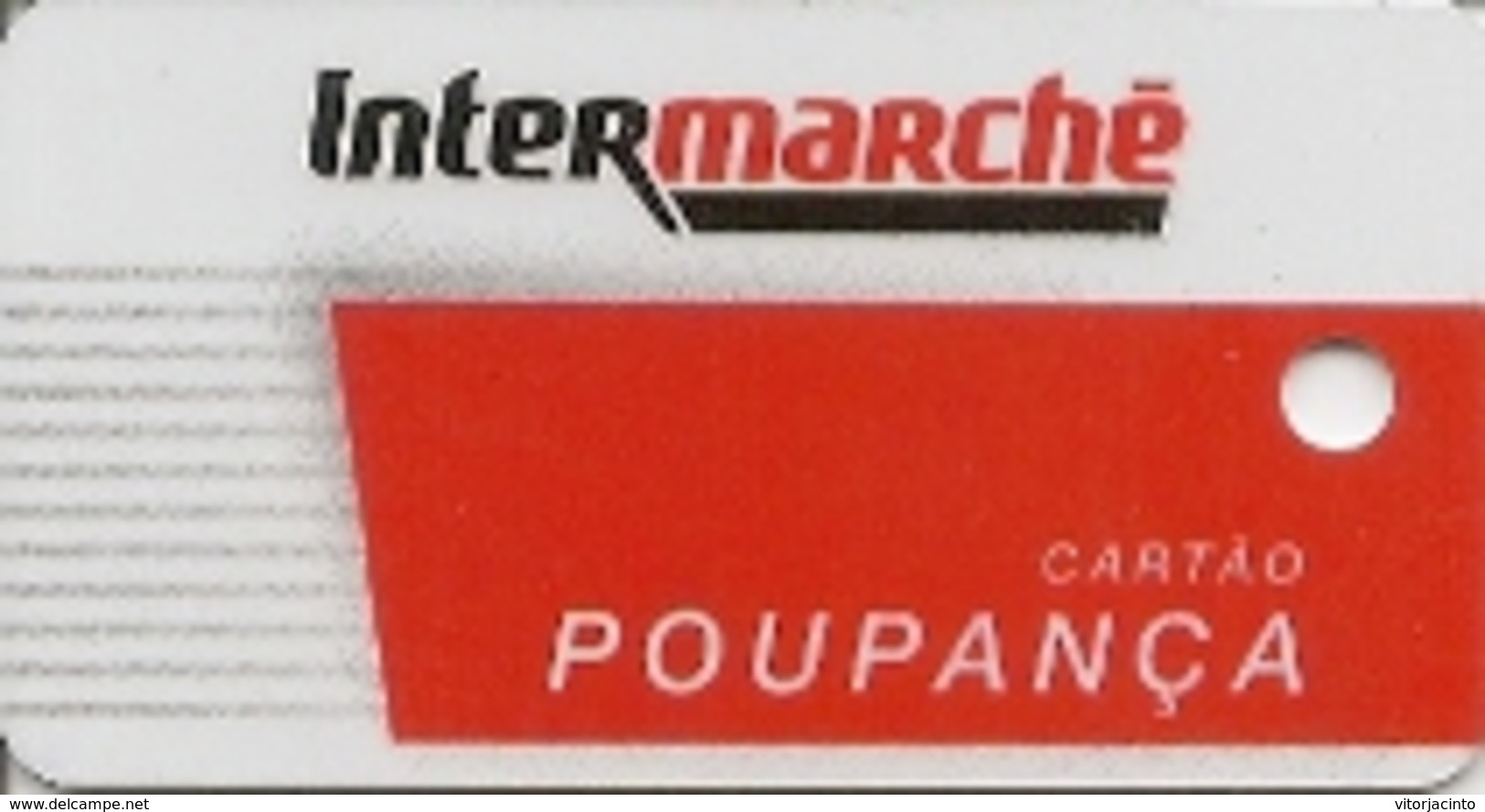 PORTUGAL - Intermarché Supermarket - Mini Savings Card - Autres & Non Classés