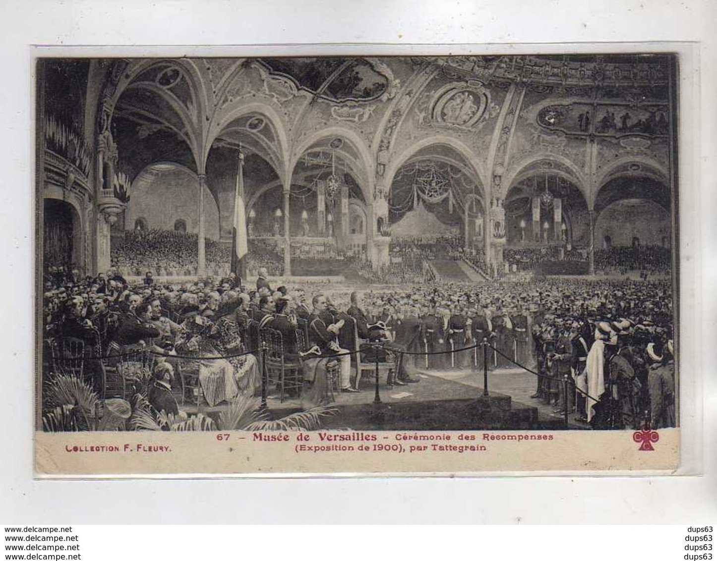 Musée De VERSAILLES - Cérémonie Des Récompenses - Exposition De 1900 Par Tattegrain - F. Fleury - Très Bon état - Versailles