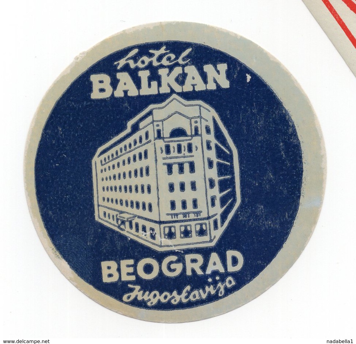 YUGOSLAVIA, SERBIA, BELGRADE, HOTEL BALKAN, HOTEL LABEL, LUGGAGE BADGE - Etiketten Van Hotels
