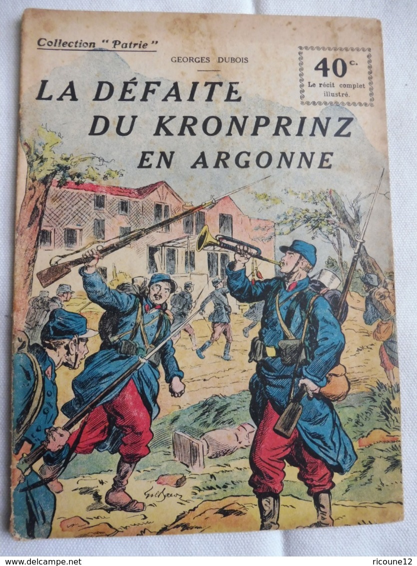 Collection Patrie - Nmr 67 - La Défaite Du Kronprinz -Edition Rouff - 1914-18