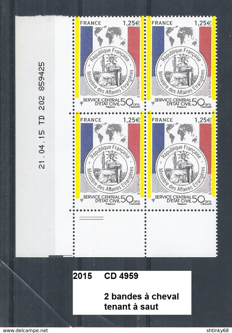Variété CD4 De 2015 Neuf ** Y&T N° 4959 Daté Du 21.04.15 Avec 2 Bandes à Cheval Tenant à Décalé & 2 Barres - Unused Stamps