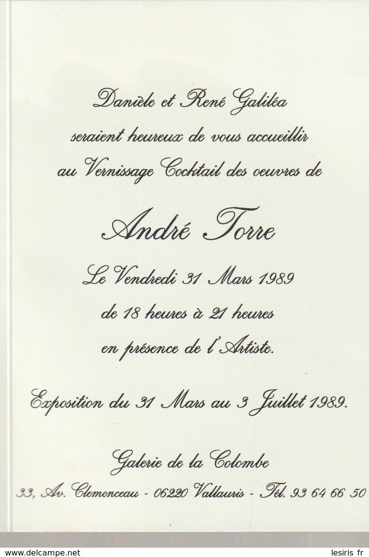 1989 - DANIELE ET RENE - VERNISSAGE - ANDRE TORRE - GALERIE DE LA COLOMBE - VALLAURIS - - Tickets - Vouchers