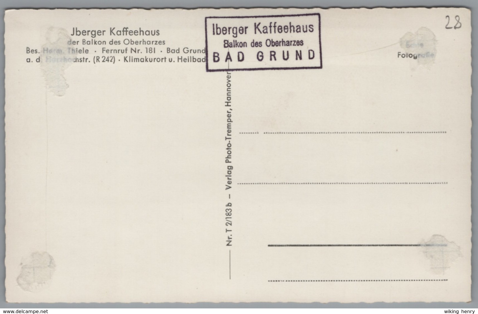 Bad Grund - S/w Der Hibichenstein   Mit Stempel Iberger Kaffeehaus - Bad Grund