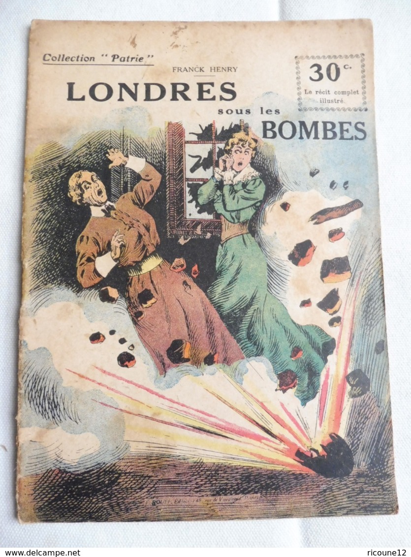 Collection Patrie - Nmr 109 - Londres Sous Les Bombes -Edition Rouff - 1914-18