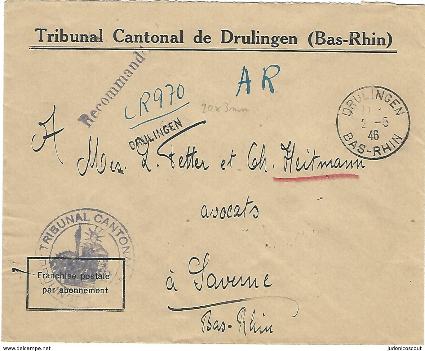 DRULINGEN 2.6.1946 Lettre Recommandée AR Cachet Provisoire Linéaire 1 Ligne 20x3mm LR970 En Franchise Tribunal Cantonal - 1921-1960: Moderne