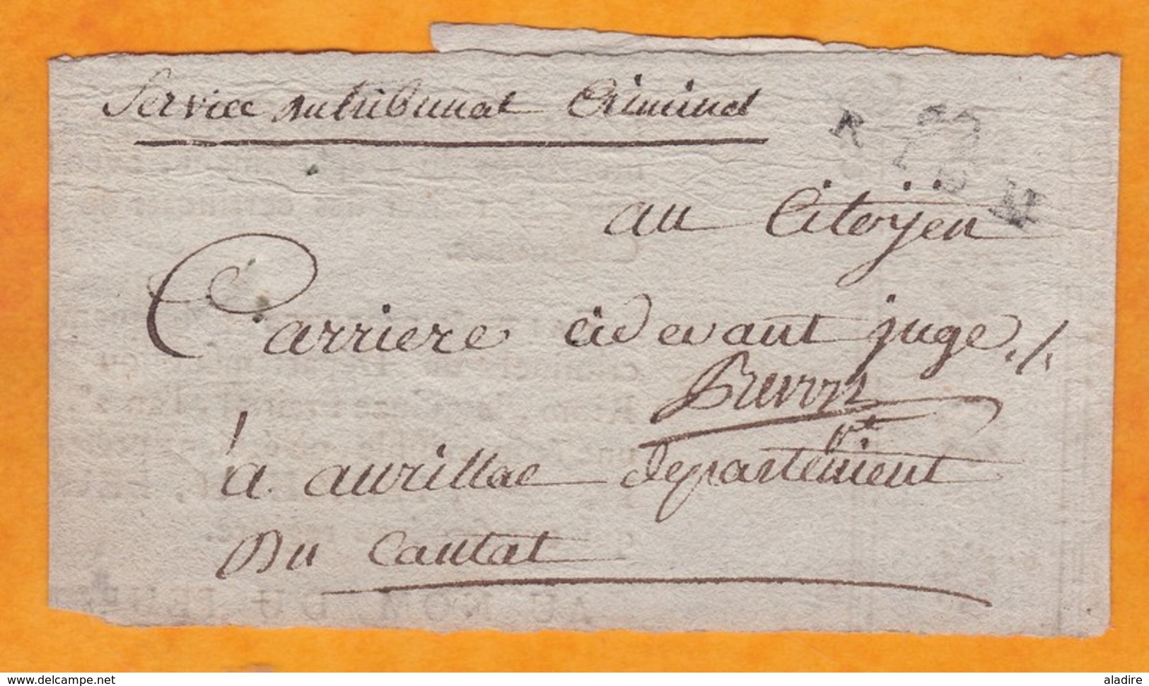 1793 - Marque Postale 62 RIOM, Puy De Dôme Sur Bande De Journal Vers Aurillac, Cantal - Service Du Tribunal Criminel - 1701-1800: Precursors XVIII