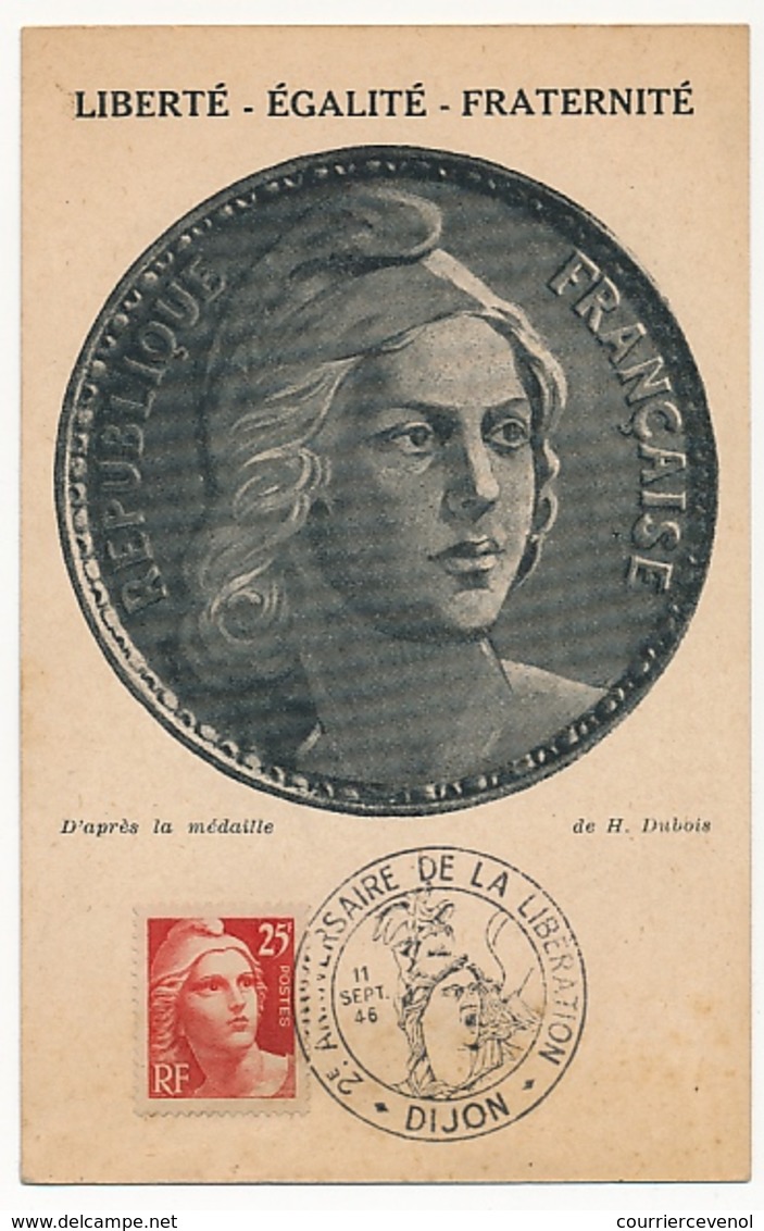 FRANCE - Carte Maximum Affr 25F Gandon Gravé - 2ème Anniversaire Libération - DIJON 11 Sept 1946 - 1945-54 Marianna Di Gandon