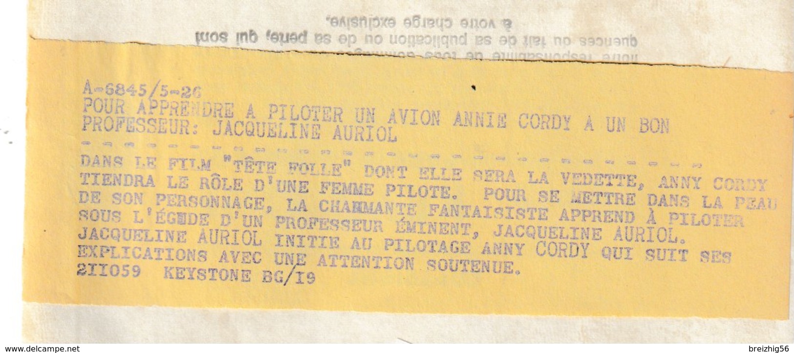 Photo Agence Keystone "Pour Apprendre à Piloter Un Avion Annie CORDY A Un Bon Professeur Jacqueline AURIOL" - Célébrités