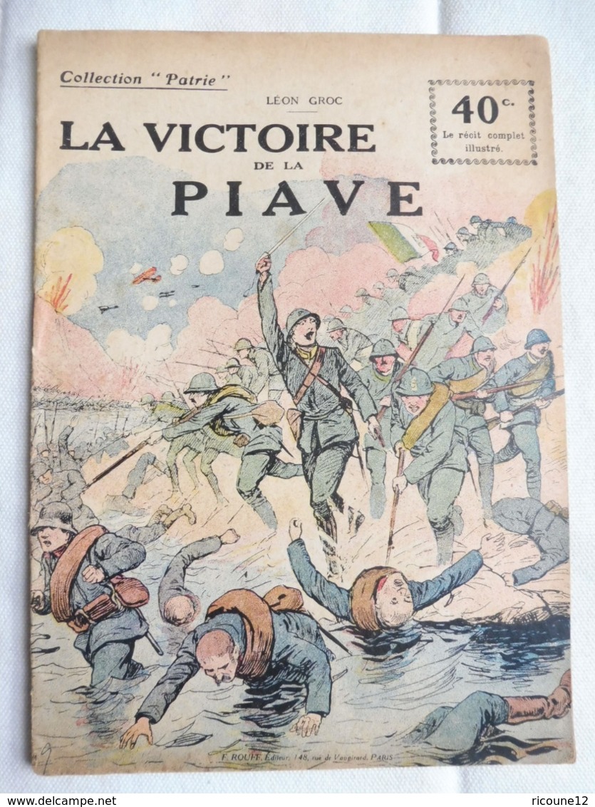 Collection Patrie - Nmr 97 - La Victoire De La Piave -Edition Rouff - 1914-18