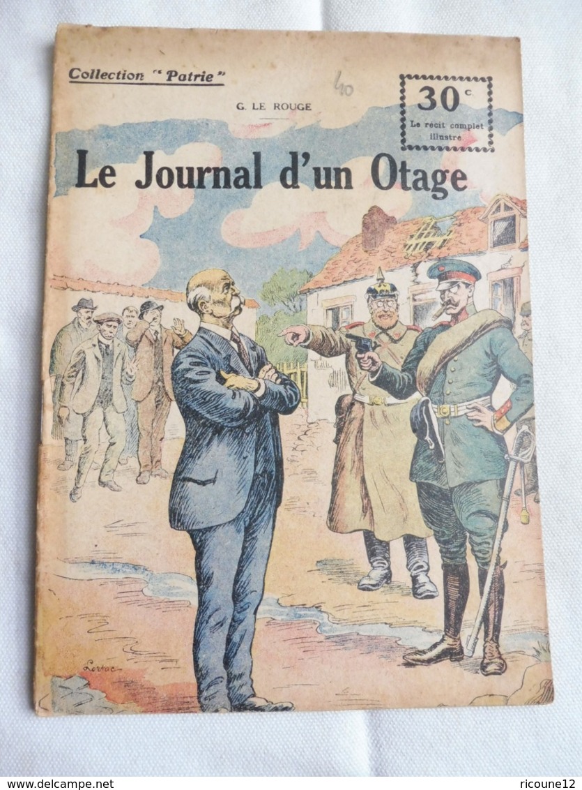 Collection Patrie - Nmr 34 - Le Journal D'un Otage -Edition Rouff - 1914-18