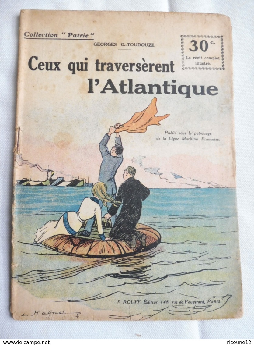 Collection Patrie - Nmr 143 - Ceux Qui Traversèrent L'Atlantique -Edition Rouff - 1914-18