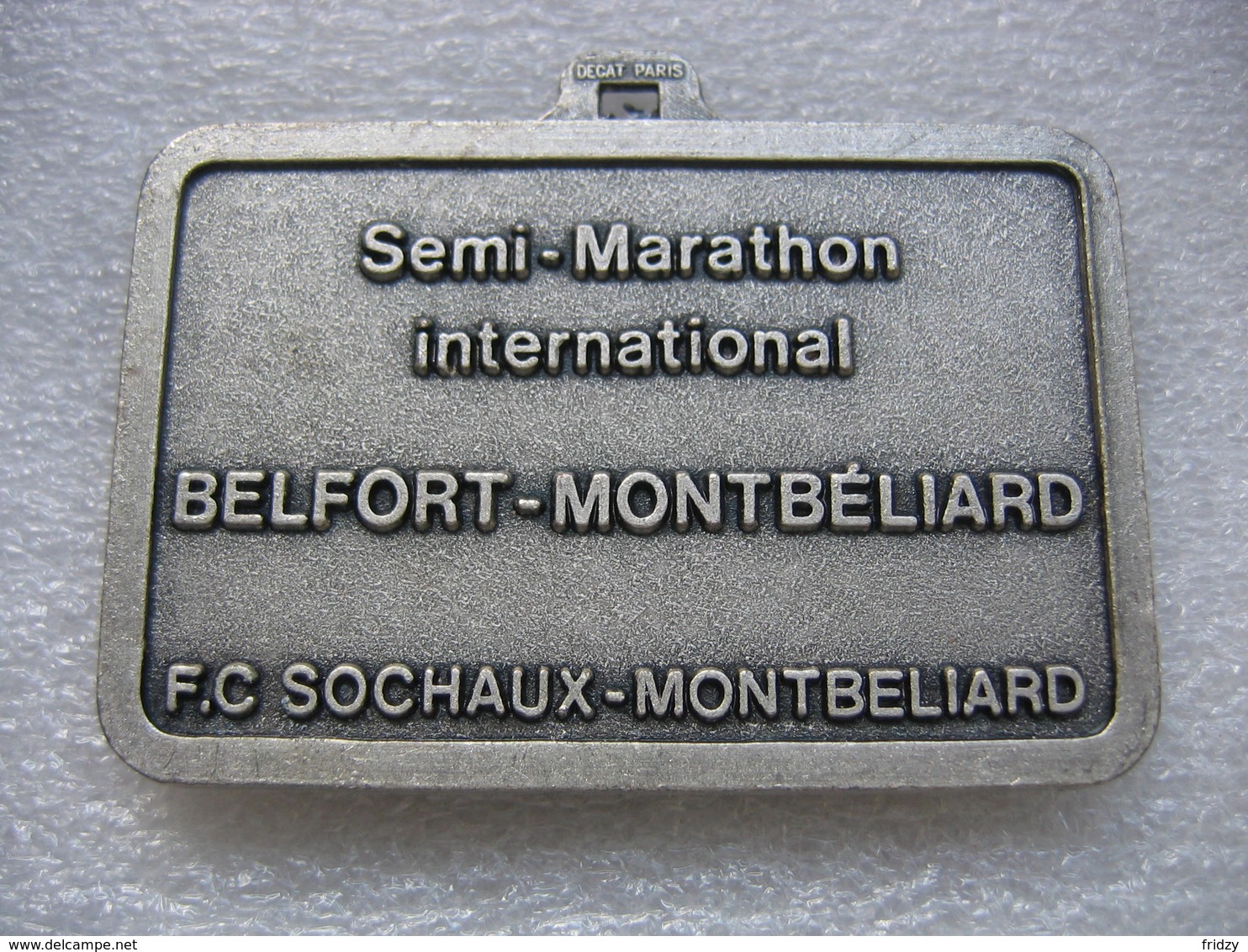 Médaille Du Lion De Belfort 1992 Et Sa Citadelle. Semi-marathon International Belfort-Montbeliard. FC Sochaux-Montbéliar - Obj. 'Souvenir De'