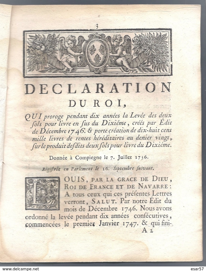 Déclaration Du Roy Impôts Compiègne 7 JUILLET 1756 Imprimé à Metz - Décrets & Lois