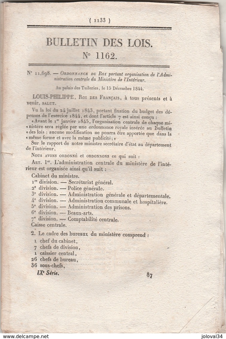 Bulletin Des Lois 1162 De 1844 Organisation Administration Centrale : Intérieur, Instruction Publique, Finance Postes - Décrets & Lois