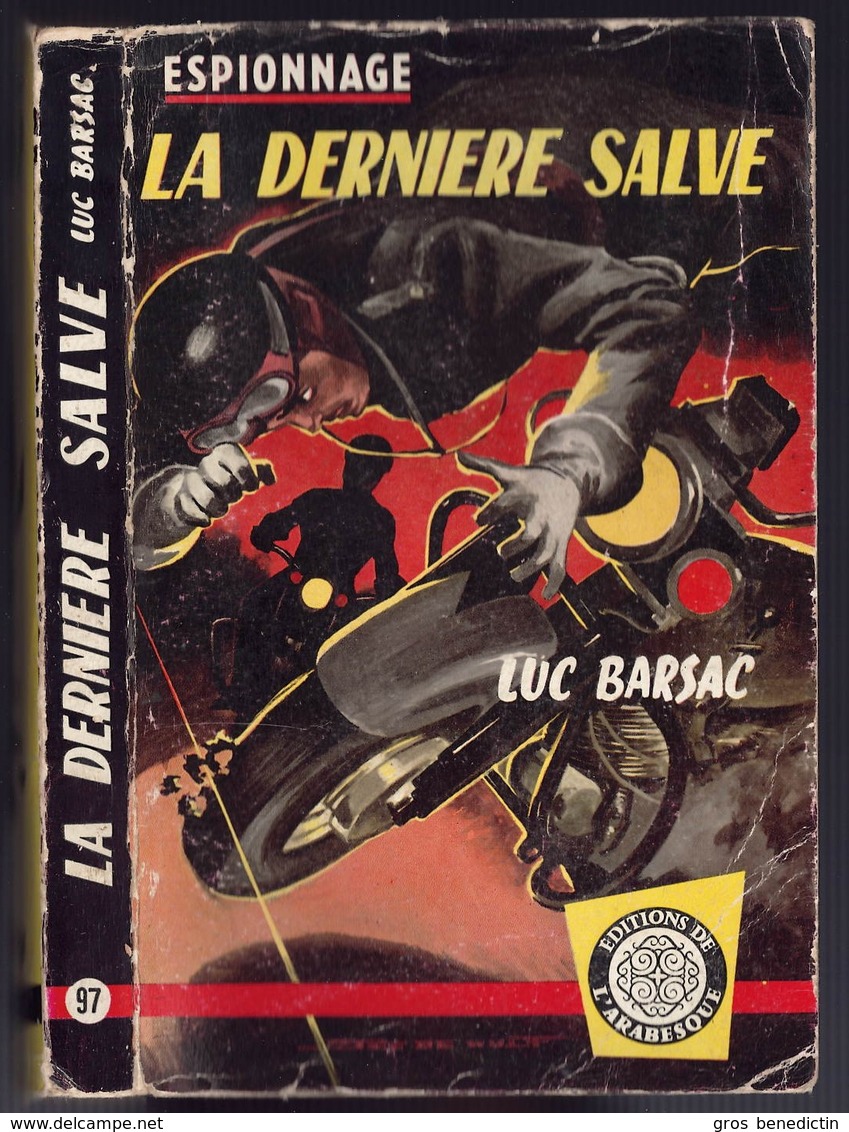 Espionnage - Luc Barsac - "La Dernière Salve" - 1959 - L'Arabesque - #Ben&Arab&Div - Arabesque