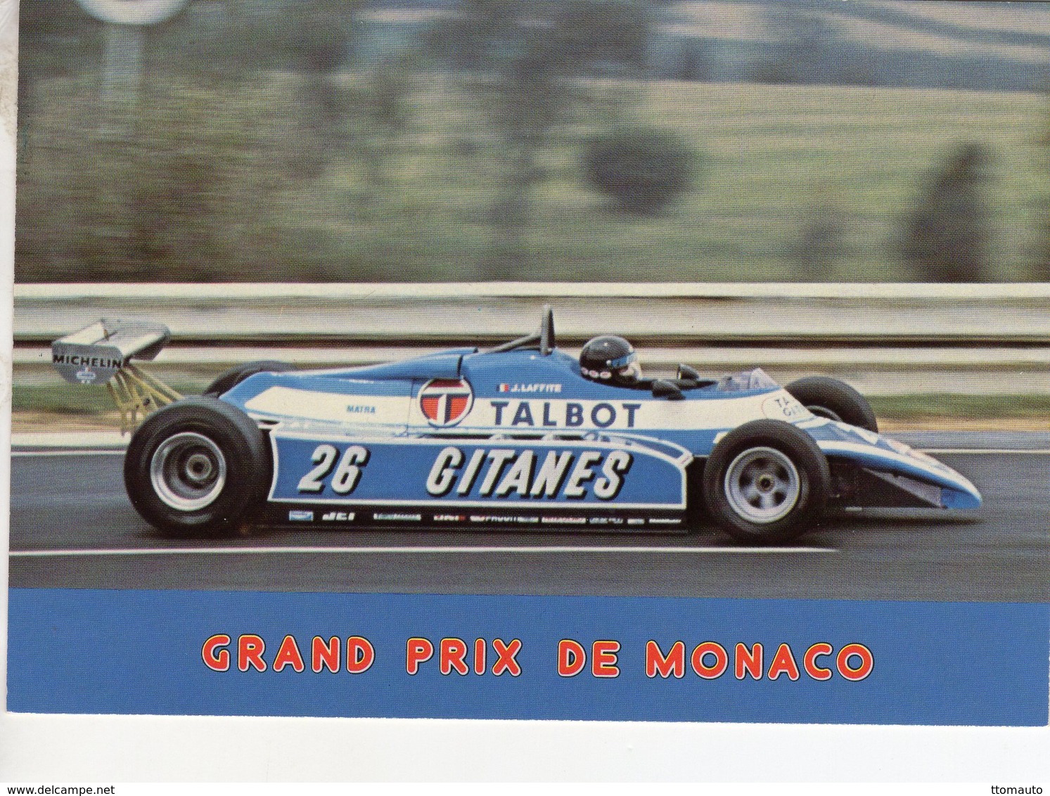 Grand Prix De Monaco  -  Jacques Laffite  -  Talbot-Ligier  - Carte Postale - Grand Prix / F1