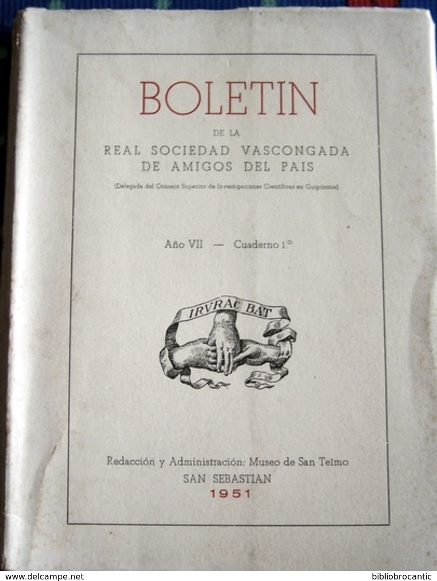 BOLETIN SOCIETAD VASCONGADA AMIGOS DEL PAIS 1951(A.VII), Cuaderno 1°< René LAFON..Etc... - Culture