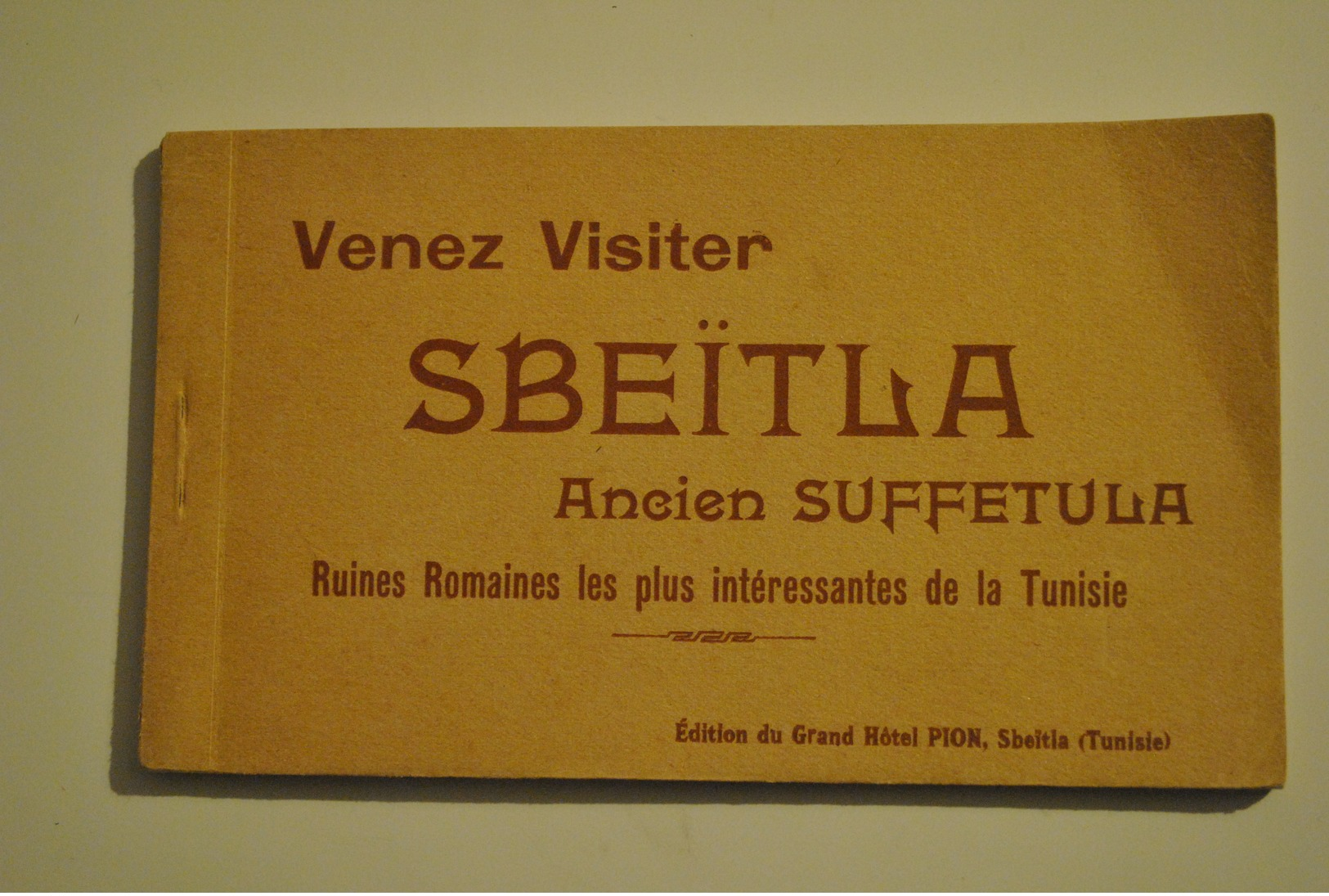 Tunisie Sbeitla Ancien Suffetula Ruines Romaines Les Plus Interessantes En Tunisie Carnet De 12 Cartes - Tunisie