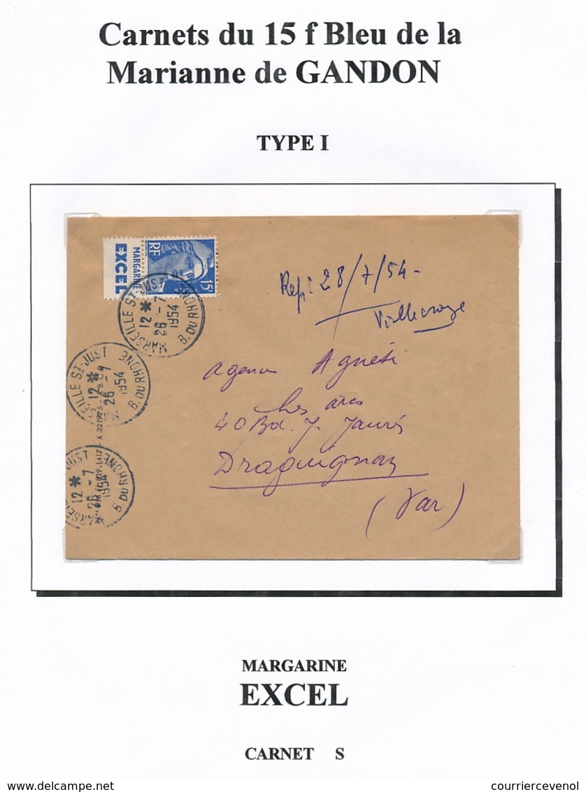 FRANCE - Enveloppe Affr 15F Bleu Gandon - Bandelette Margarine Excel - Marseille St Just 1954 - 1945-54 Maríanne De Gandon