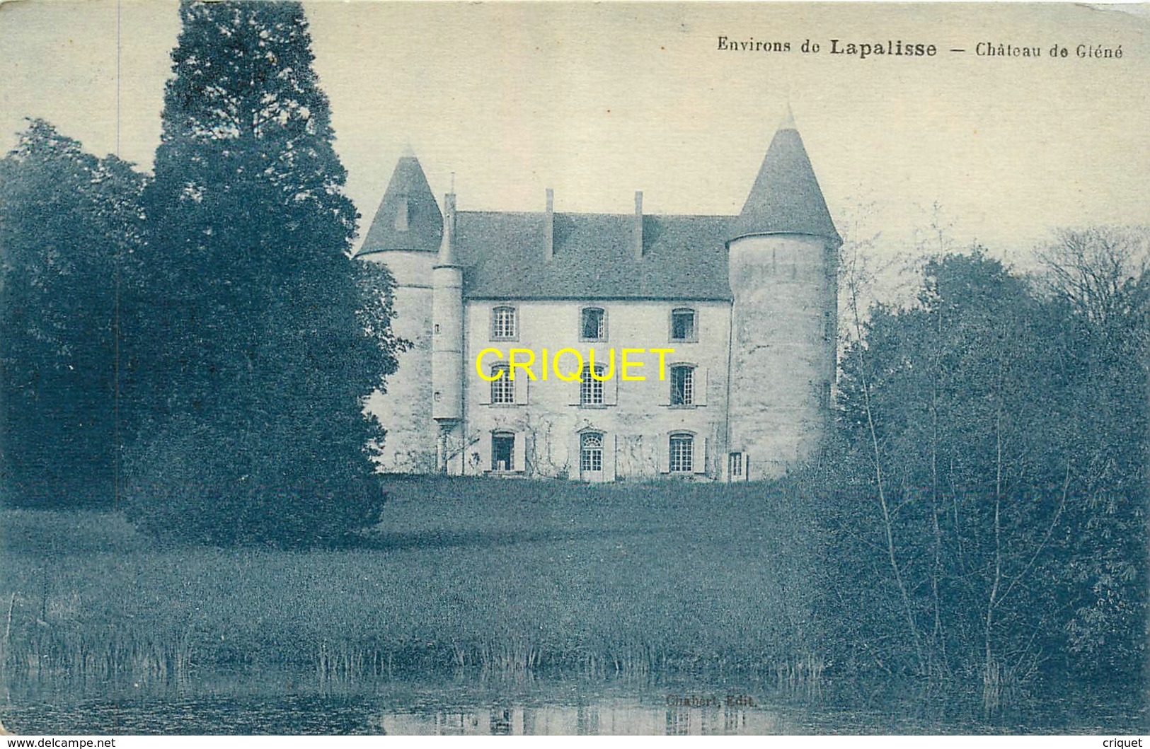 03 Servilly, Chateau De Gléné, Visuel Pas Courant - Other & Unclassified