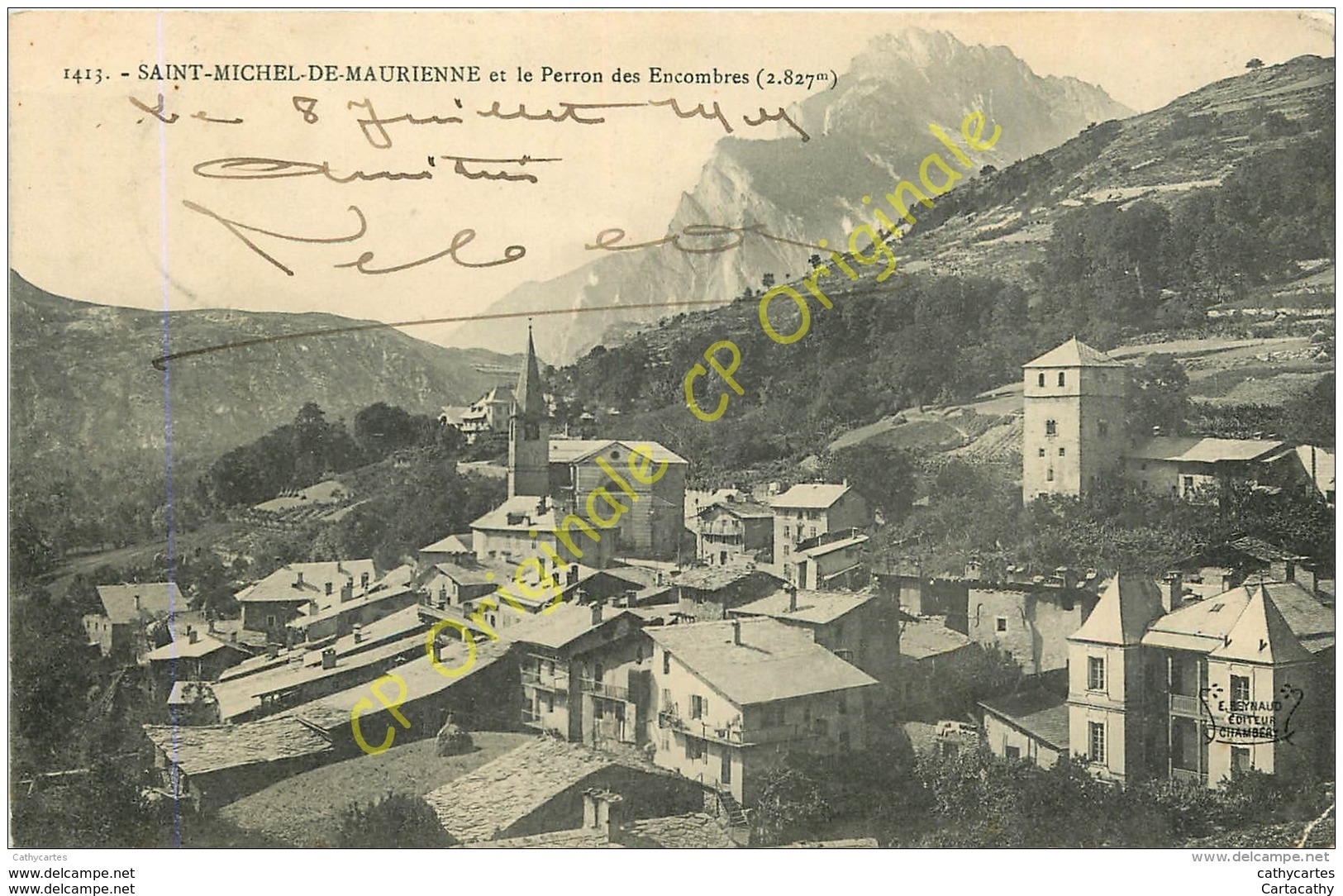 73.  SAINT MICHEL DE MAURIENNE Et Le Perron Des Encombres . - Saint Michel De Maurienne