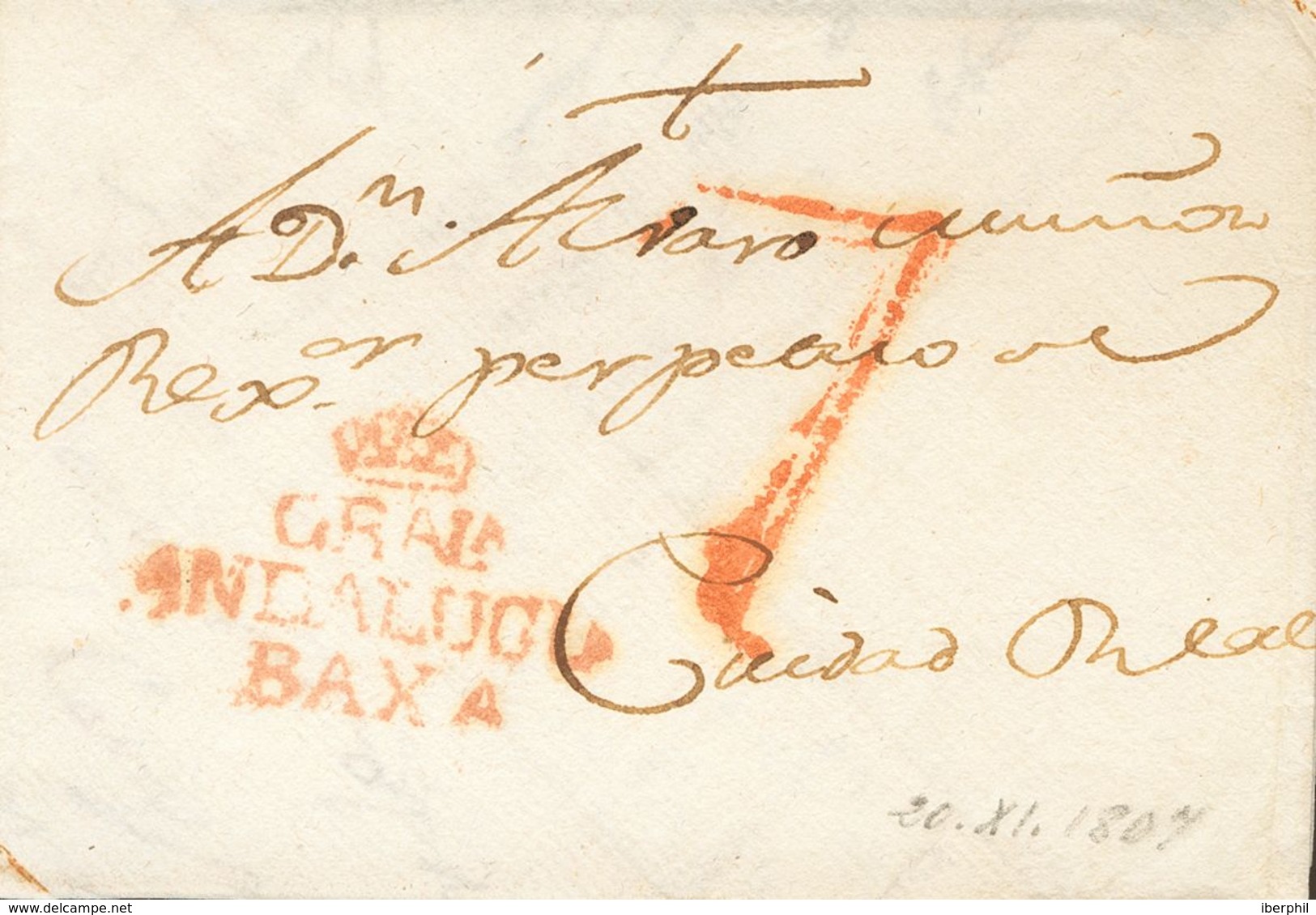 Prefilatelia, Andalucía. Sobre. 1807. GRANADA A CIUDAD REAL. Marca GRAIA / ANDALUCIA / BAXA (P.E.17) Edición 2004. MAGNI - ...-1850 Prephilately