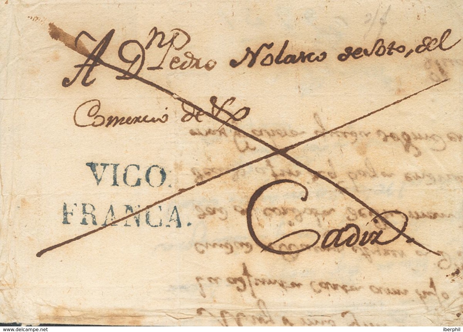 Prefilatelia, Galicia. Sobre. 1827. VIGO A CADIZ. Marca VIGO / FRANCA, En Azul (ligeramente Más Pequeña Que La Reseñada) - ...-1850 Préphilatélie