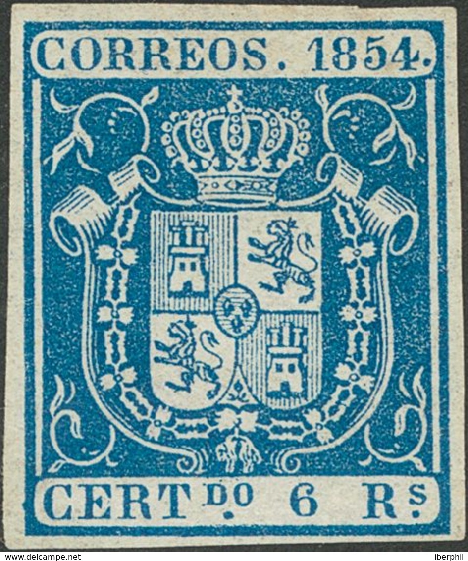 1º Y 2º Centenario. (*)27. 1854. 6 Reales Azul. Grandes Márgenes Y Color Muy Intenso. MAGNIFICO. Cert. GRAUS. - Andere & Zonder Classificatie