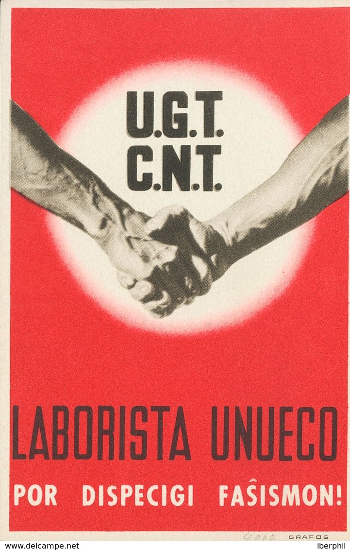 Guerra Civil, Tarjeta Postal Republicana. (*). (1937ca). Tarjeta Postal De UGT-CNT, LABORISTA UNUECO (texto En Esperanto - Other & Unclassified