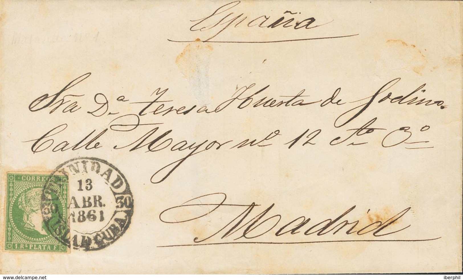 Cuba. Sobre Ant.8. 1861. 1 Real Verde. TRINIDAD A MADRID. Matasello Baeza TRINIDAD / ISLA DE CUBA, En Negro. MAGNIFICA Y - Cuba (1874-1898)