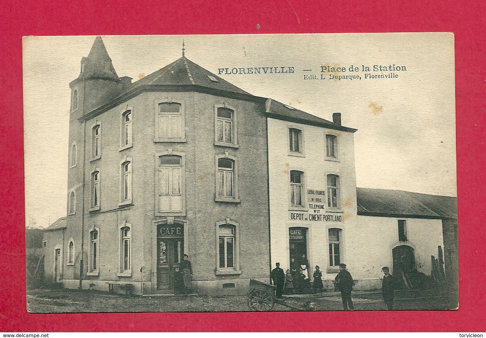 C.P. Florenville =  PLACE  De La  STATION  (  Café  Et  Dépôt  De Ciment PORTLAND ) - Florenville