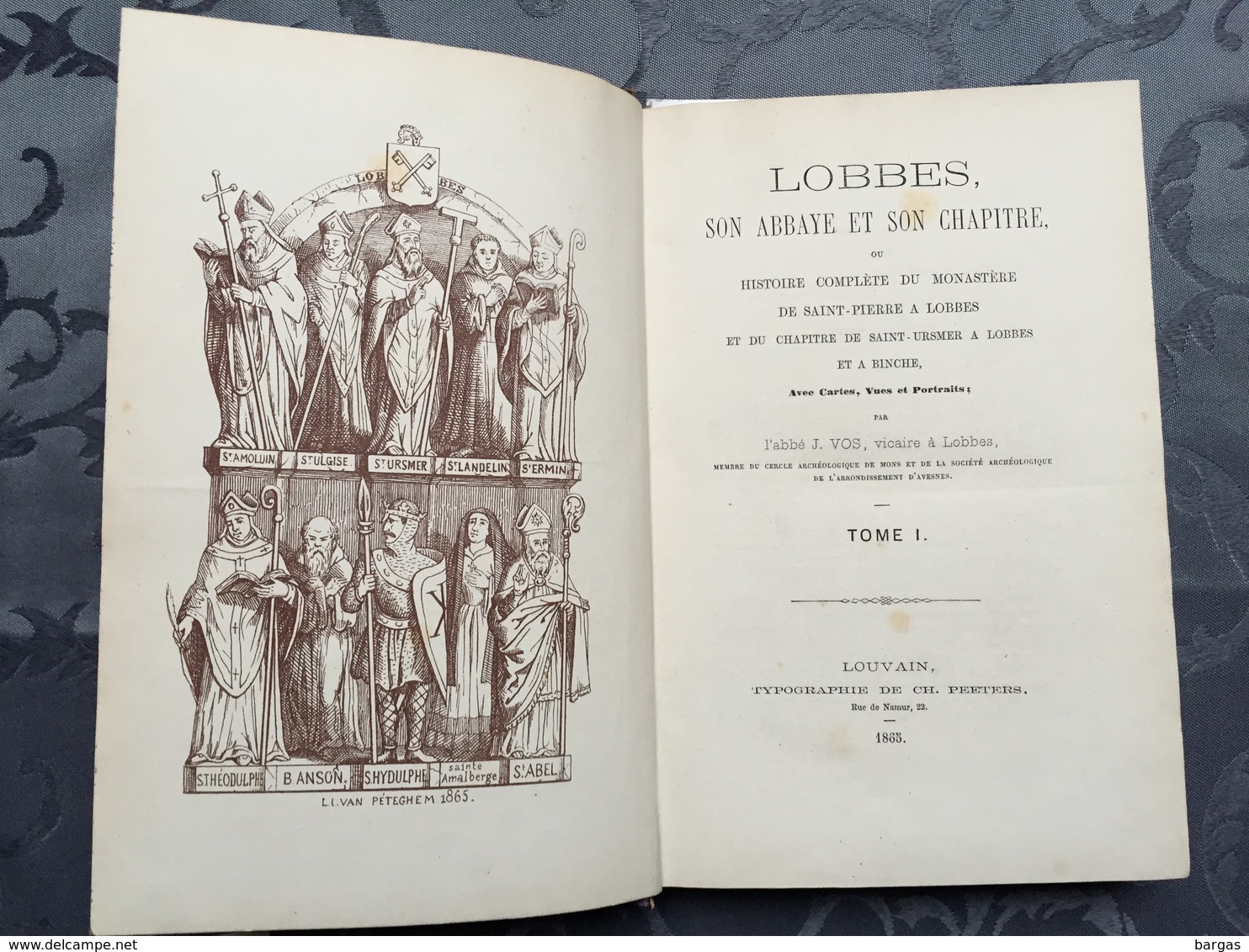 1865 LOBBES Son Abbaye Et Son Chapitre Saint Ursmer à Lobbes Et Binche EDITION ORIGINALE - 1801-1900