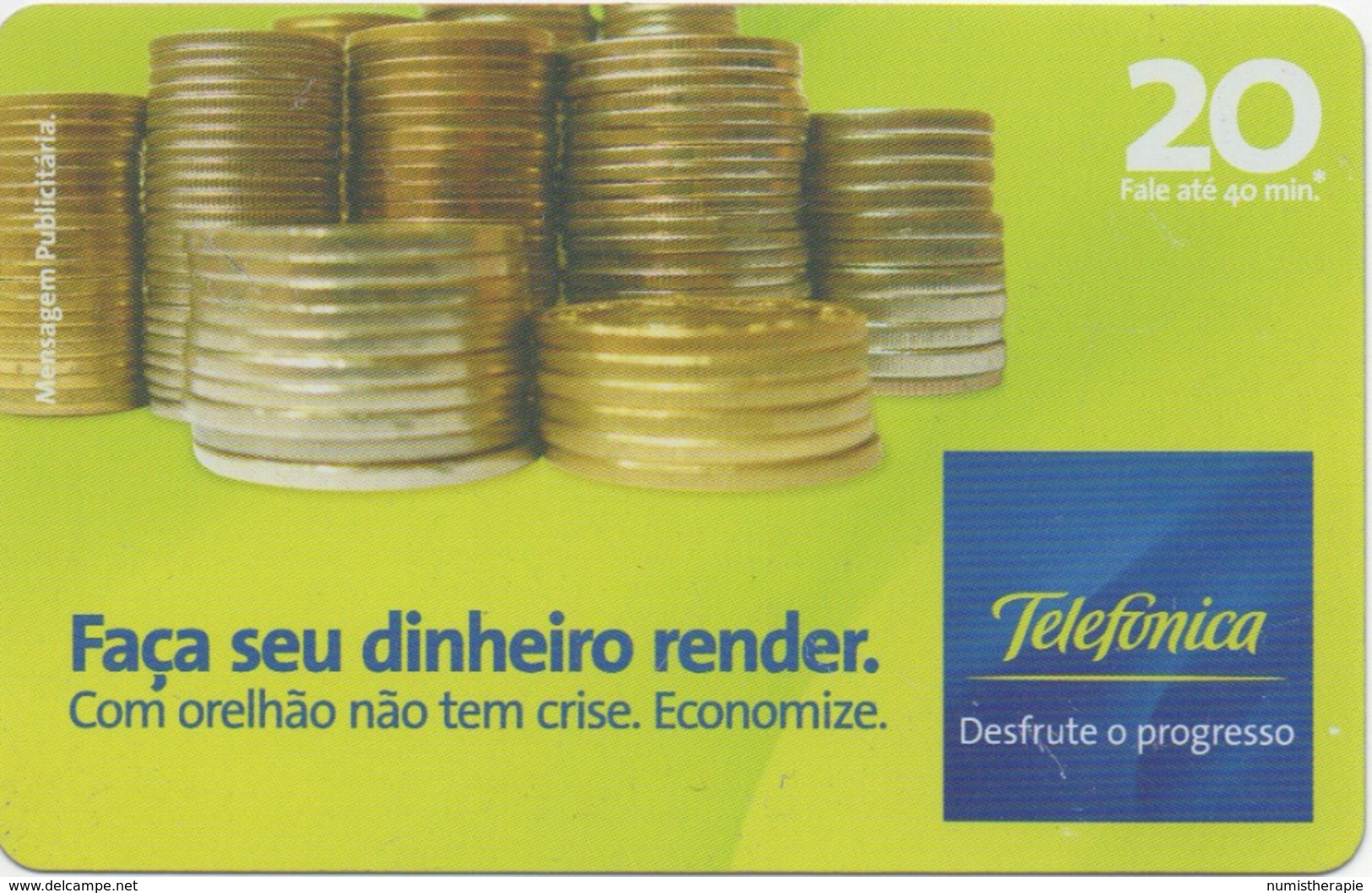 Brésil : Façade's Sue Dinheiro Render. Telefonica - Francobolli & Monete